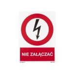 EG-tablica „Nie załączać” pionowa – znak ostrzegawczy BHP
