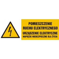 EG-tablice „Pomieszczenie ruchu elektrycznego! Urządzenie elektryczne!”