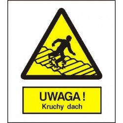 EG-tablice „Ostrzeżenie przed kruchym dachem”