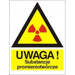EG-tablice „Ostrzeżenie przed substancjami promieniotwórczymi”
