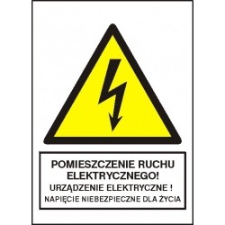 EG-tablice „Pomieszczenie ruchu elektrycznego! Urządzenie elektryczne! Napięcie niebezpieczne dla życia”