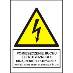 EG-tablice „Pomieszczenie ruchu elektrycznego! Urządzenie elektryczne! Napięcie niebezpieczne dla życia”