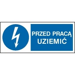 EG-tablice „Przed pracą uziemić” pozioma