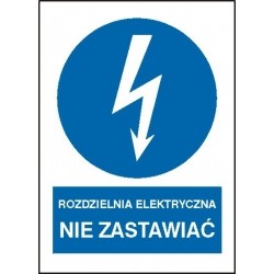 EG-tablice „Rozdzielnia elektryczna Nie zastawiać” pionowa