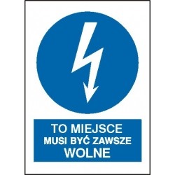 EG-tablice „To miejsce musi być zawsze wolne” pionowa