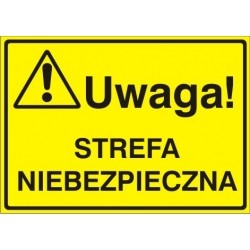 EG-tablice „Uwaga! Strefa niebezpieczna”