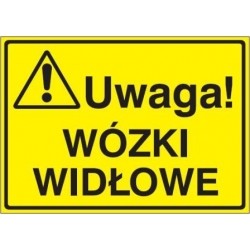 EG-tablice „Uwaga! Wózki widłowe”