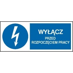 EG-tablice „Wyłącz przed rozpoczęciem pracy” pozioma