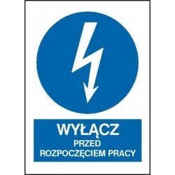 EG-tablice „Wyłącz przed rozpoczęciem pracy” pionowa