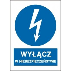 EG-tablice „Wyłącz w niebezpieczeństwie” pionowa