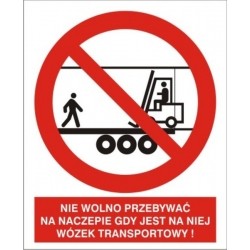 EG-tablice „Zakaz przebywania na naczepie gdy jest w srodku wózek transportowy”