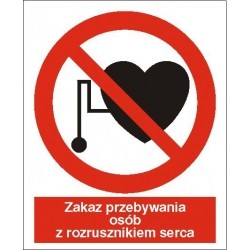 EG-tablice „Zakaz przebywania osób z rozrusznikiem serca”
