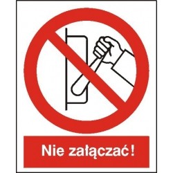 EG-tablice „Zakaz uruchamiania maszyny, urządzenia (nie załączać!)”