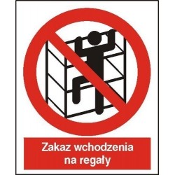 EG-tablice „Zakaz wchodzenia na regały”