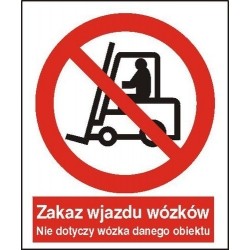 EG-tablice „Zakaz wjazdu wózków. Nie dotyczy wózka danego obiektu”