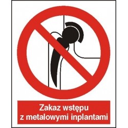 EG-tablice „Zakaz wstępu z metalowymi inplantami”