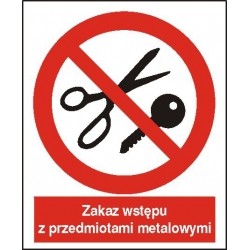 EG-tablice „Zakaz wstępu z przedmiotami metalowymi”