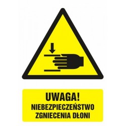 Uwaga ! Niebezpieczeństwo zgniecenia dłoni - naklejka