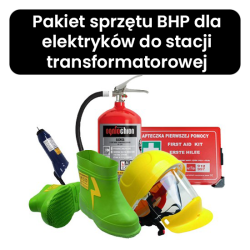 Pakiet sprzętu BHP dla elektryków do stacji transformatorowej
