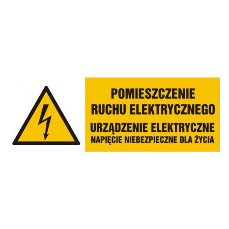 EG-tablice „Pomieszczenie ruchu elektrycznego! Urządzenie elektryczne!”