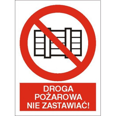 EG-tablice „Droga pożarowa. Nie zastawiać!”