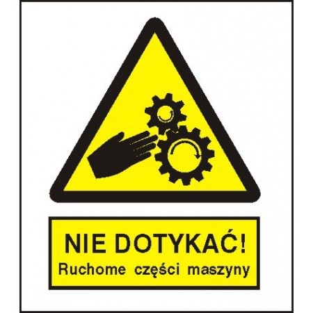 EG-tablice „Nie dotykać. Ruchome części maszyny.”