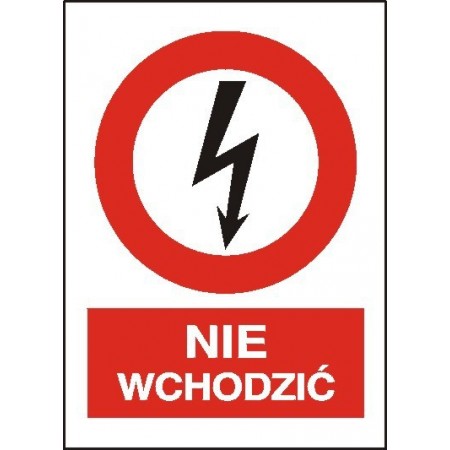 EG-tablice „Nie wchodzić” pionowa