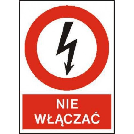 EG-tablice „Nie włączać” pionowa