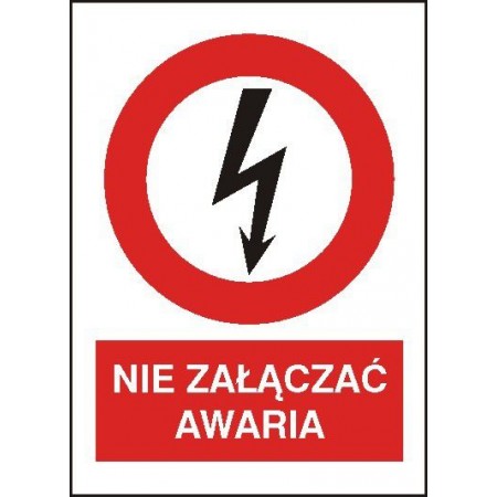 EG-tablice „Nie załączać. Awaria” pionowa