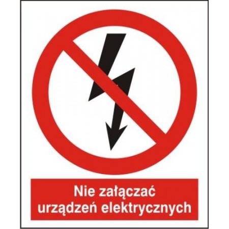 EG-tablice „Nie załączać urządzeń elektrycznych”