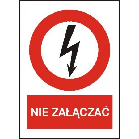 EG-tablice „Nie załączać” pionowa