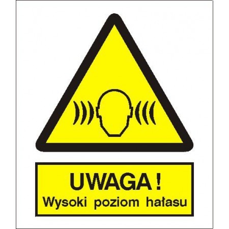 EG-tablice „Ostrzeżenie przed wysokim poziomem hałasu”