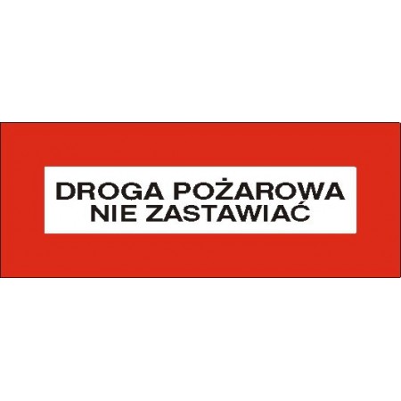 EG-tablice „Droga pożarowa nie zastawiać”