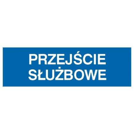 EG-tablice „Przejście służbowe”