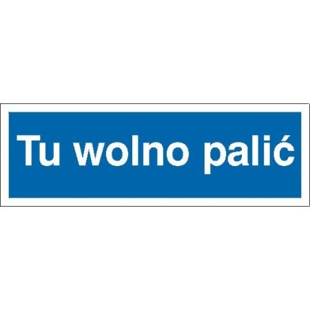 EG-tablice „Tu wolno palić” napis