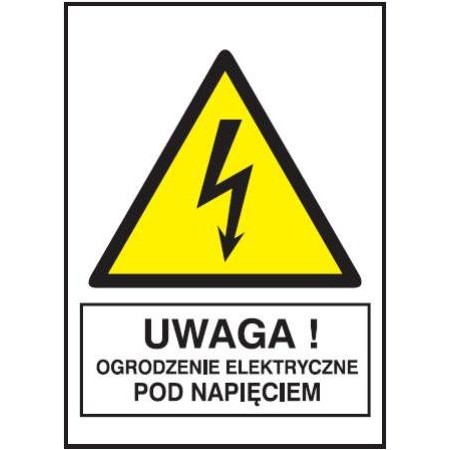 EG-tablice „Uwaga! Ogrodzenie elektryczne pod napięciem”