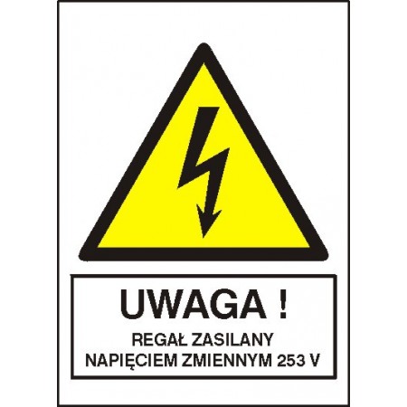 EG-tablice „Uwaga! Regał zasilany napięciem zmiennym 253 V”