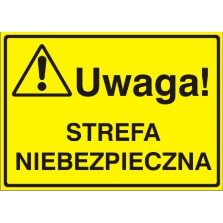 EG-tablice „Uwaga! Strefa niebezpieczna”