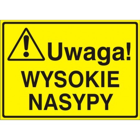 EG-tablice „Uwaga! Wysokie nasypy”