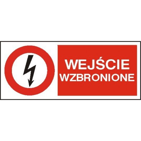 EG-tablice „Wejście wzbronione” pozioma