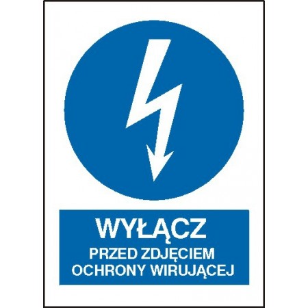 EG-tablice „Wyłącz przed zdjęciem osłony wirującej” pionowa