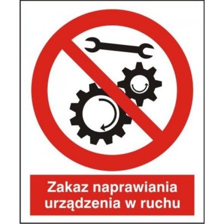 EG-tablice „Zakaz naprawiania urządzenia w ruchu”