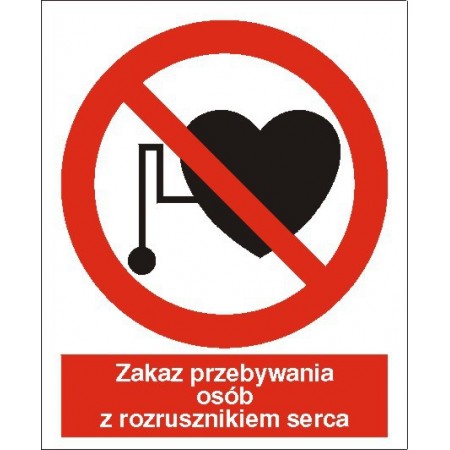 EG-tablice „Zakaz przebywania osób z rozrusznikiem serca”