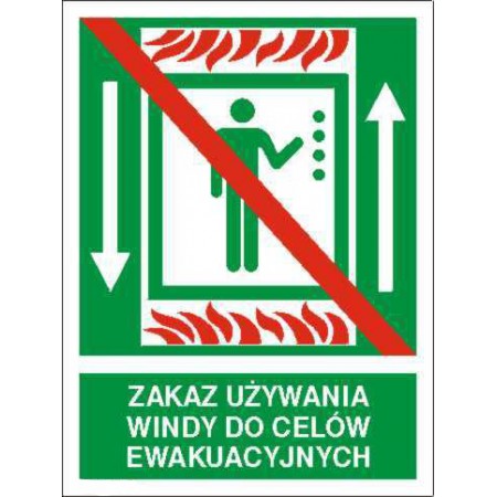 EG-tablice „Zakaz używania windy do celów ewakuacyjnych”