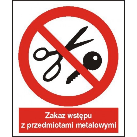 EG-tablice „Zakaz wstępu z przedmiotami metalowymi”