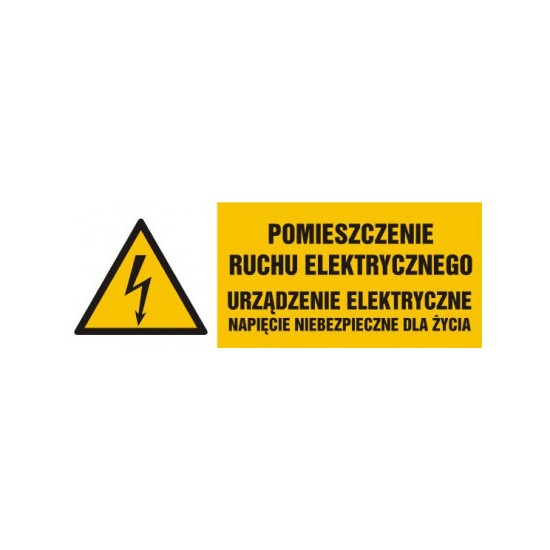 EG-tablice "Pomieszczenie ruchu elektrycznego! Urządzenie elektryczne!"
