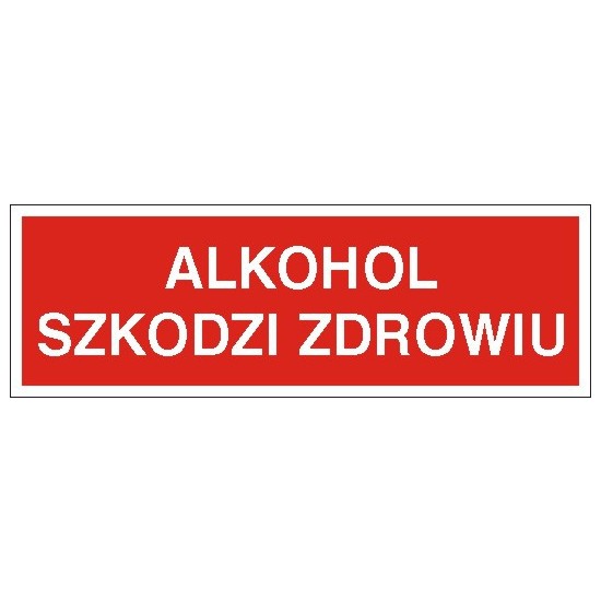 EG-tablice "Alkohol szkodzi zdrowiu"