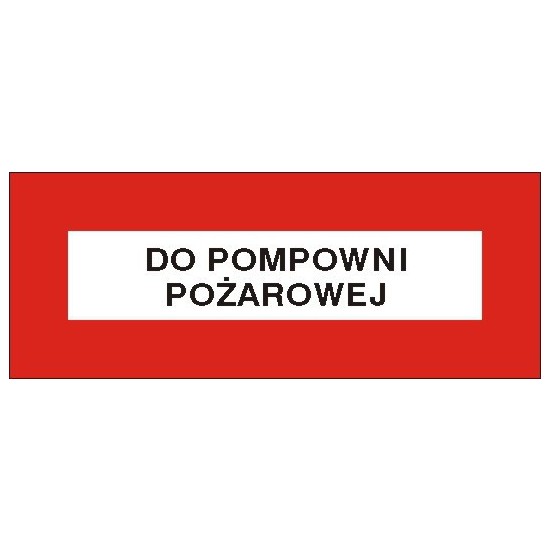 EG-tablice "Do pompowni pożarowej"