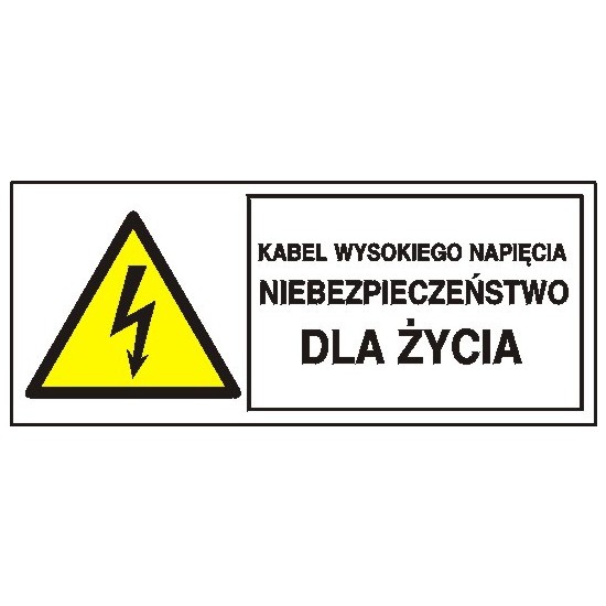 EG-tablice "Kabel wysokiego napięcia. Niebezpieczeństwo dla życia"