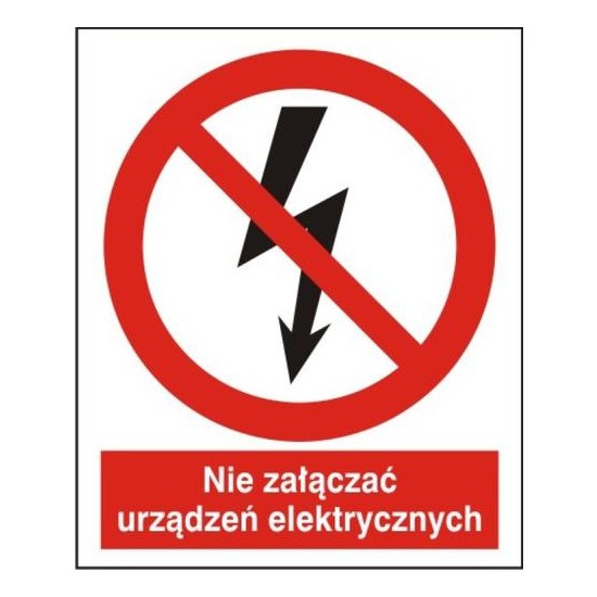EG-tablice "Nie załączać urządzeń elektrycznych"